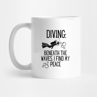 Diving: Beneath the Waves, I Find My Peace Mug